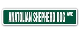 Signmission 053722112544 Anatolian Shepherd Dog Street Sign Kennel Groomer Vet Veterinarian Indo